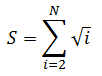 S=SUM(i=2,N, sqrt(i))